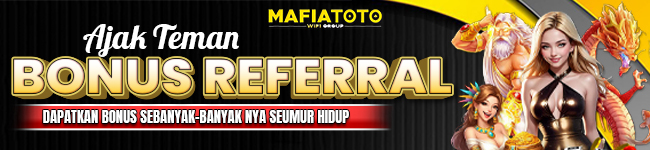 BONUS REFERRAL